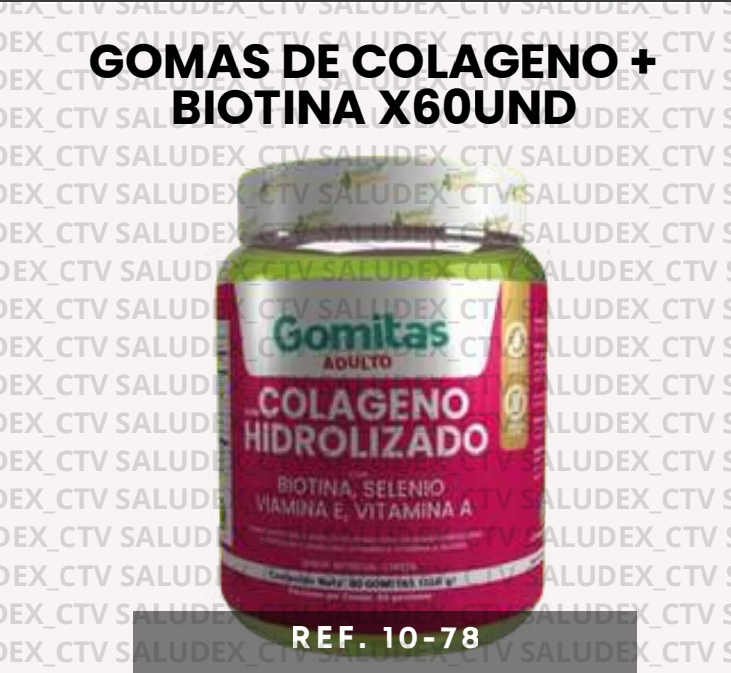 1078 GOMAS COLAGENO HIDROLIZADO BIOTINA x60und